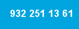 932 251 13 61
